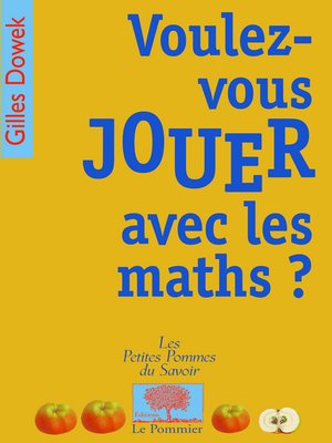 cover image of Voulez-vous jouer avec les maths ?